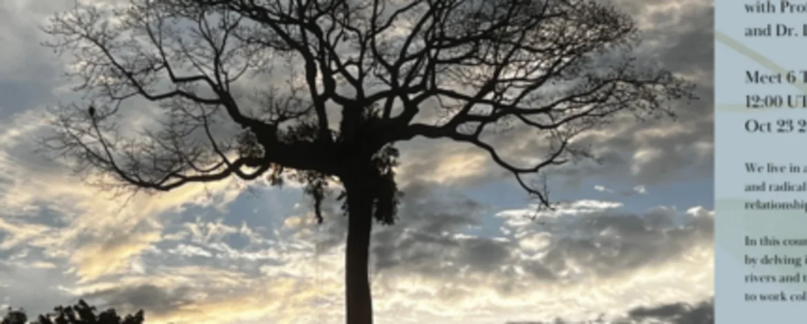 The Rights of Rivers and the Rites of Trees Blockseminar, University of Potsdam. - 