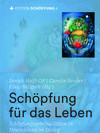 Schöpfung für das Leben